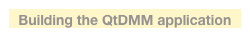 Building the QtDMM application