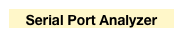 Serial Port Analyzer